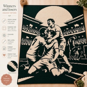 May include: A dark green and cream crochet blanket pattern titled Winners and losers, featuring a graphic of three football players celebrating on a pitch in a stadium. The finished size is 150 x 180 cm with a stitch count of 240 stitches by 324 rows.