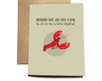 Lobster Birthday Card/ It's Okay to be a Little Shellfish / Funny Birthday Card / Nautical Birthday / Red Lobster Card / Punny Birthday Card