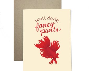 Fancy Fish Congratulations Card / Well Done Fancy Pants / Encouragement Card / Graduation Card / New Job Card / Funny Congratulations Card /