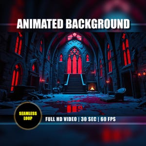 May include: An animated background featuring a gothic interior with red stained-glass windows and a central staircase. The scene is bathed in blue and red light, with the text "ANIMATED BACKGROUND" at the top. The video is labeled as a "SEAMLESS LOOP" and is "FULL HD VIDEO | 30 SEC | 60 FPS".