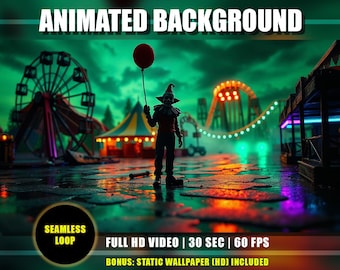 Op de afbeelding: Een geanimeerde achtergrondafbeelding met een griezelige kermis met een clown die een rode ballon vasthoudt. De scène omvat een reuzenrad, circustenten en neonlichten. Tekst op de afbeelding luidt "ANIMATED BACKGROUND", "FULL HD VIDEO | 30 SEC | 60 FPS" en "BONUS: STATIC WALLPAPER (HD) INCLUDED".