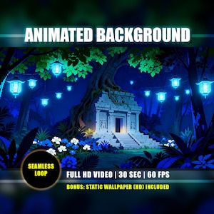 May include: An animated background image featuring a pixelated forest scene with a temple, glowing blue lanterns, and the text "ANIMATED BACKGROUND". The image also includes the text "SEAMLESS LOOP", "FULL HD VIDEO | 30 SEC | 60 FPS", and "BONUS: STATIC WALLPAPER (HD) INCLUDED".