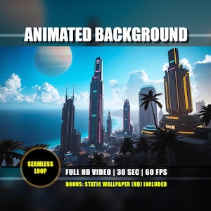 Könnte beinhalten: Ein digitales Bild einer futuristischen Stadt mit Wolkenkratzern, Palmen und einem Planeten. Der Text "ANIMATED BACKGROUND", "FULL HD VIDEO | 30 SEC | 60 FPS" und "BONUS: STATIC WALLPAPER (HD) INCLUDED" ist enthalten. Eine nahtlose Schleife ist ebenfalls angegeben.