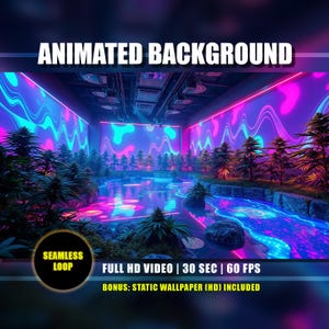 May include: An animated background with a futuristic, neon-lit interior scene. The walls display flowing, abstract patterns in shades of pink and blue. A river flows through the scene, surrounded by lush greenery. Text includes "ANIMATED BACKGROUND", "SEAMLESS LOOP", and video specifications.