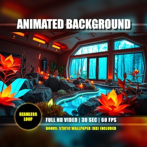 May include: An animated background with a futuristic interior design. The scene features a pool with glowing orange and blue flowers, and a large window overlooking a forest. Text includes "ANIMATED BACKGROUND", "SEAMLESS LOOP", and video details.