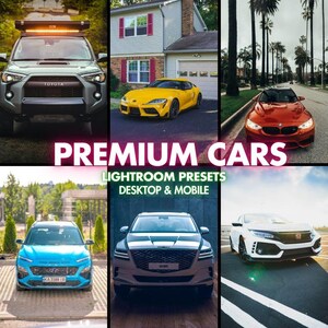 May include: A collage of six different cars, including a gray SUV, a yellow sports car, a red sports car, a blue SUV, a white SUV, and a white sports car. The text "PREMIUM CARS" is displayed in large white letters, with "LIGHTROOM PRESETS DESKTOP & MOBILE" below.