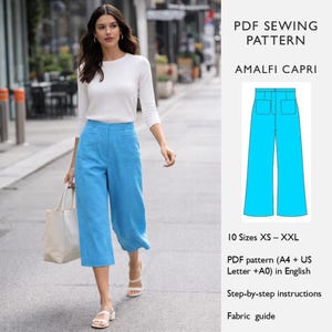 May include: A woman wearing a white long-sleeve shirt and light blue capri pants. The image also shows a PDF sewing pattern for "Amalfi Capri" pants, with sizes XS-XXL. The pattern includes step-by-step instructions and a fabric guide.