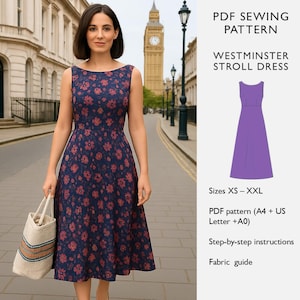May include: A woman in a navy blue floral dress, holding a tote bag, with Big Ben in the background. The dress is a Westminster Stroll Dress, a PDF sewing pattern. The pattern includes sizes XS-XXL and step-by-step instructions.
