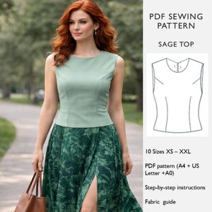 May include: A woman in a sage green top and a green floral skirt. The image shows a PDF sewing pattern for a Sage Top, with instructions and a fabric guide. The pattern is available in 10 sizes, from XS to XXL.