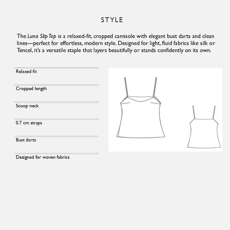 May include: Line drawing of a camisole with a scoop neck and thin straps. The text "STYLE" is at the top. The description says the camisole is relaxed-fit, cropped, and designed for woven fabrics. The straps are 0.7 cm.