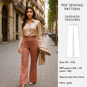 May include: A woman in a beige silk shirt and dusty rose trousers, holding a beige jacket. The image includes a PDF sewing pattern for Sagrada Trousers, sizes XS-XXL, with step-by-step instructions and a fabric guide.