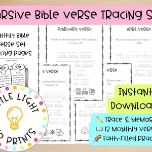 May include: A cursive Bible verse tracing set with monthly pages. The set includes tracing pages with Bible verses for each month, with the text "Trace & Memorize" and "Instant Download". The Little Light Co Prints logo is also visible.