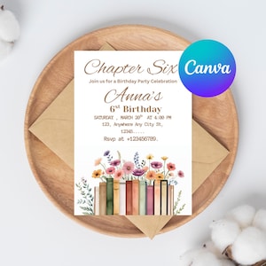 May include: A birthday invitation with the text "Chapter Six" and "Anna's 6th Birthday". The invitation features watercolor illustrations of flowers and books. The invitation is on a wooden plate with an envelope.