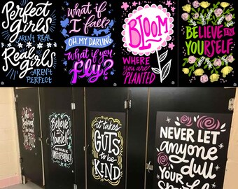 4 "Real Girls" Bathroom Stall Vinyl Decals  | InSTALLing Inspiration Kindness Project for Schools |20"x30" Flower Stickers for Walls & Doors
