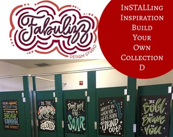 InSTALLing Inspiration - Suicide Prevention - 20" x 30" UV-Coated Vinyl Adhesive Decals for Bathroom Stall Doors or Any Walls - Collection D