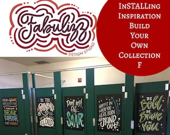 InSTALLing Inspiration - 20" x 30" UV-Coated Vinyl Adhesive Decals for Bathroom Stalls - Teacher Appreciation - Collection F