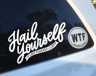 ラスト・ポッドキャスト・オン・ザ・レフト - ヘイル・ユアセルフ - ヘイル・サタン - ヘイル・ゲイン - メグスタレーションズ - ホワイトビニールダイカットデカール