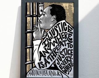 ART PRINT - Martin Luther King, Jr. Injustice - Illustration - 11" x 17"