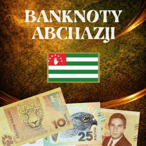 Puede incluir: Una portada de catálogo titulada "BANKNOTY ABCHAZJI" con la bandera abjasia e imágenes de billetes. La portada también incluye el texto "EDYCJA 2026" y el nombre "Mirosław Łacek".