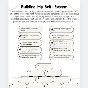 Peut inclure: Une feuille de travail blanche intitulée "Building My Self-Esteem" avec des invites pour renforcer l'estime de soi. La feuille de travail comprend des invites numérotées telles que "Les gens me complimentent toujours sur..." et "Une caractéristique positive que j'ai..."