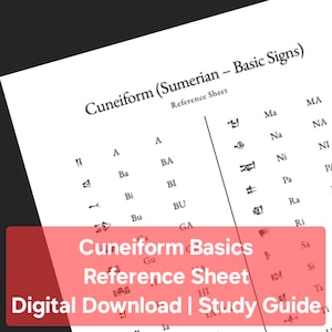 Cuneiform Writing Reference Sheet | Sumerian, Akkadian, Babylonian Script (Digital Download)