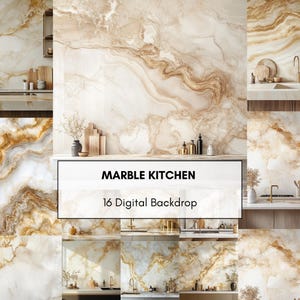 May include: A collage of 16 digital backdrops featuring marble kitchen designs. The marble has a beige and gold veining pattern. The text "MARBLE KITCHEN" and "16 Digital Backdrop" are displayed in a white rectangle.