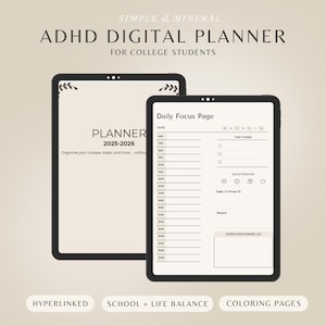May include: Two digital tablets showing a digital planner for college students. The planner features a cover page with the text "PLANNER 2025-2026" and a daily focus page. The planner is designed for school and life balance.