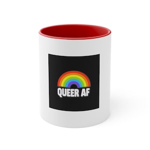 Pride Rainbow Mug - Queer AF Coffee Cup, LGBTQ+ Gift, Colorful Accent Mug, Fun Quirky Drinkware, Unique LGBTQIA+ Present