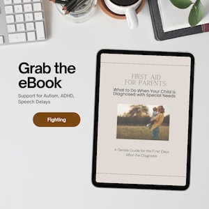 First Aid for Parents | Special Needs Diagnosis eBook + Printables | Autism ADHD Gentle Parenting Support Guide PDF