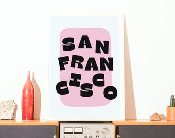 Póster de la ciudad de San Francisco: texto retro negro sobre impresión rosa