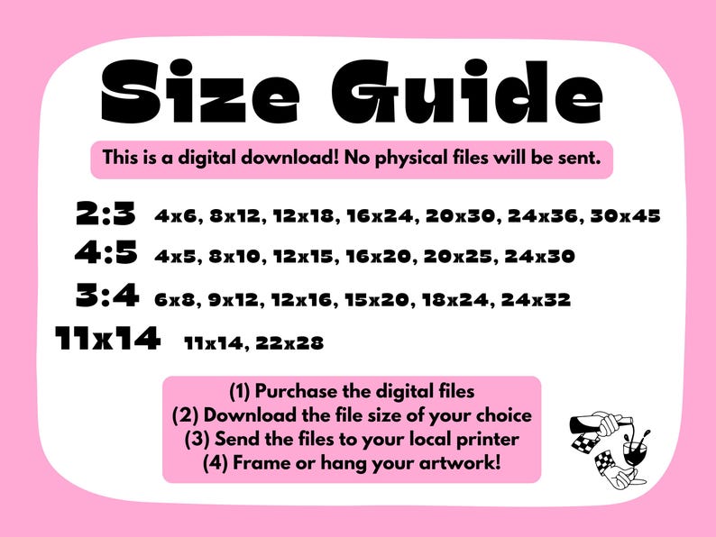 Puede incluir: Un gr&aacute;fico rosa de gu&iacute;a de tallas con texto negro. La gu&iacute;a enumera los tama&ntilde;os de impresi&oacute;n en cent&iacute;metros para descargas digitales, incluyendo 10x15, 20x30, 30x45, 40x60, 50x76, 60x91, 76x114, 10x13, 20x25, 30x38, 40x50, 50x63, 60x76, 15x20, 23x30, 30x40, 38x50, 46x61, 61x81, 28x36 y 56x71. Tambi&eacute;n se incluyen instrucciones.