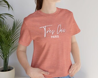 Très Chic Paris T-shirt - T-shirt in Franse stijl