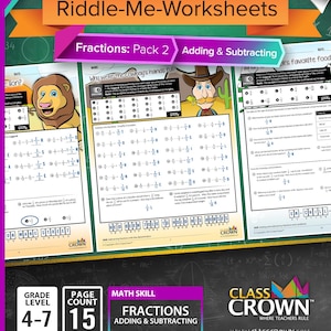 May include: A colorful math worksheet pack titled "Riddle-Me-Worksheets" for grades 4-7. The pack focuses on fractions, adding, and subtracting. The cover features a lion, a cowboy, and the text "Fractions: Pack 2 Adding & Subtracting".