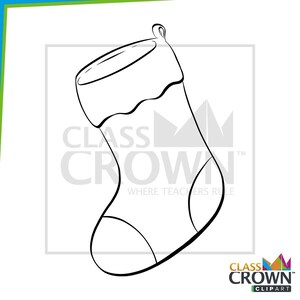 May include: Black and white line drawing of a Christmas stocking with a wavy cuff and a loop for hanging. The text "CLASS CROWN" and "WHERE TEACHERS RULE" is visible.