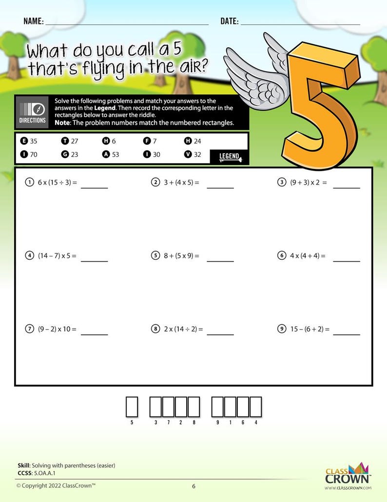 May include: A worksheet with the text "What do you call a 5 that's flying in the air?" features math problems and a riddle. The number 5 is depicted with wings. The worksheet is designed for solving with parentheses.