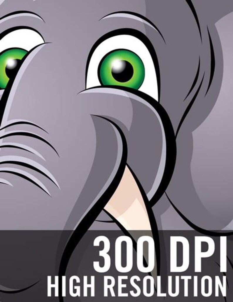 May include: Close-up of a cartoon elephant's face with large green eyes and a gray body. The image includes the text "300 DPI HIGH RESOLUTION" at the bottom, indicating high-quality resolution for printing or digital use.