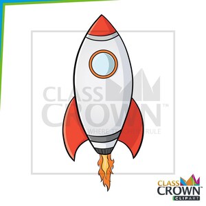 May include: A cartoon rocket ship illustration. The rocket is white with red fins and a red nose. It has a circular window and flames coming from the bottom. The image includes the text "CLASS CROWN CLIPART".
