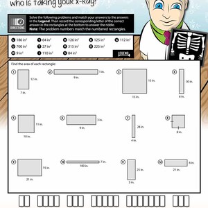 May include: Educational worksheet with the title "Why should you never lie to a doctor who is taking your X-Ray?" Features area problems with measurements in inches, a doctor illustration, and a riddle at the bottom. The worksheet is designed for educational purposes.