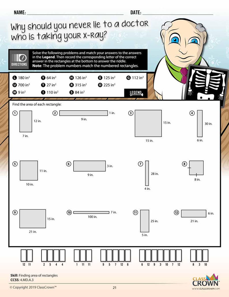 May include: Educational worksheet with the title "Why should you never lie to a doctor who is taking your X-Ray?" Features area problems with measurements in inches, a doctor illustration, and a riddle at the bottom. The worksheet is designed for educational purposes.