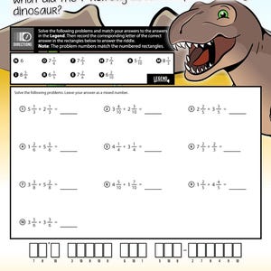 May include: Educational worksheet with a dinosaur theme. The worksheet features math problems involving adding mixed numbers, with a riddle at the top. The text reads "What did the T-Rex say about the plant-eating dinosaur?"