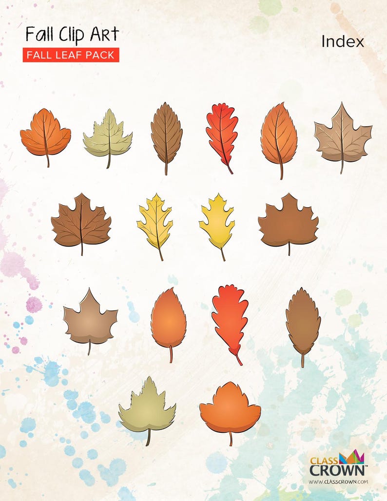 May include: A collection of colorful fall leaf clip art illustrations. The leaves are in various shades of orange, brown, yellow, and green. The text "Fall Clip Art" and "Fall Leaf Pack" are at the top. The background has watercolor paint splatters.