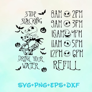 jack skellington Stop Slacking drink your water, water bottle label svg png, Jack And Sally Svg, nightmare before christmas svg bundle image 1