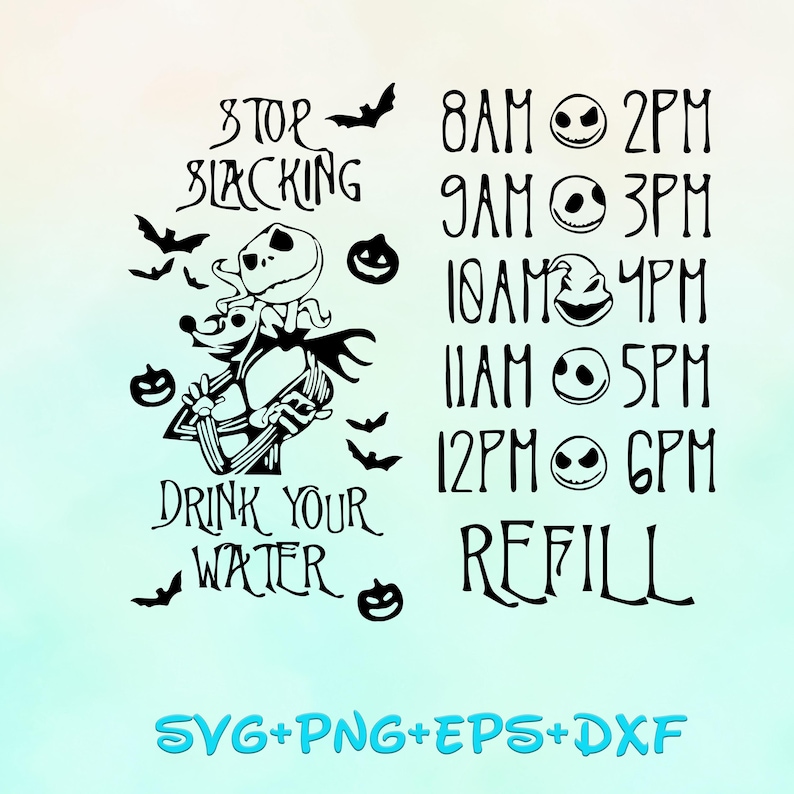 jack skellington Stop Slacking drink your water, water bottle label svg png, Jack And Sally Svg, nightmare before christmas svg bundle image 1