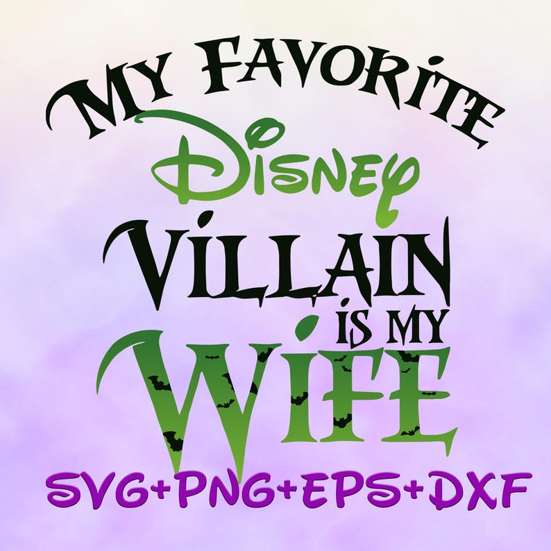 GREEN My Favorite Villain Is My Wife Svg, Family Svg, Villains Svg, Funny Husband Wife Svg, PNG file, Cricut Cut File, Svg File for Cricut image 1