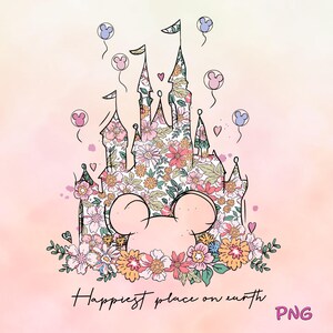 Happiest Place On Earth Png, Magical Castle Floral Png, Magic Kingdom Png, Family Vacation Png, Family Shirt Png, Vintage Kingdom Png