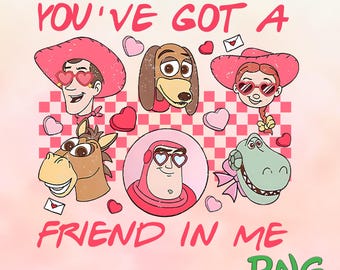 Retro You've Got A Friend In Me png Toy Story Jessie and Bullseye Valentines png ,Woody, Buzz Lightyear, Toy Story png, Family Trip png