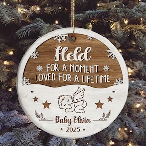 Baby Memorial Ornament, Held For A Moment, Loved For A Lifetime, Personalized Infant Loss Keepsake, Angel Baby Remembrance Sympathy Gifts