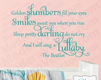 The Beatles Quote Vinyl Wall Decal Lettering GOLDEN SLUMBERS Nursery Baby decor