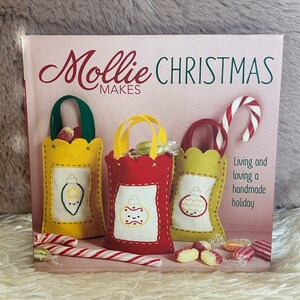 Mollie Makes Christmas:  Living and Loving a Handmade Holiday