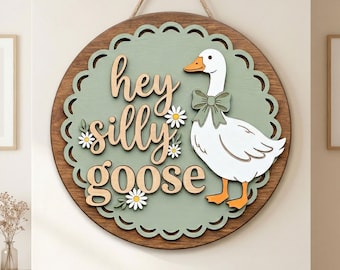 Hey Silly Goose Spring Door Hanger, Whimsical Front Door Welcome Sign, Cute Porch Goose Decor, Mother’s Day Gift for Sister
